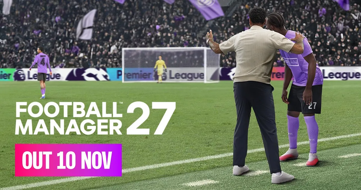 Football Manager 27 Release Time: When It Unlocks on November 10